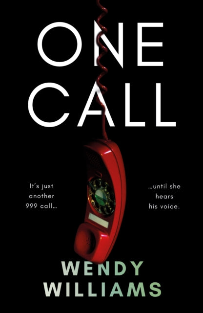 Book cover of: One Call. By: Wendy Williams