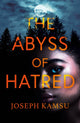 Book cover of: Abyss of Hatred. By: Joseph Kamsu