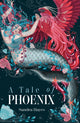 Book cover of: Tale of Phoenix. By: Sandra Hayes