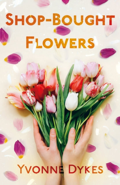 Book cover of: Shop-Bought Flowers