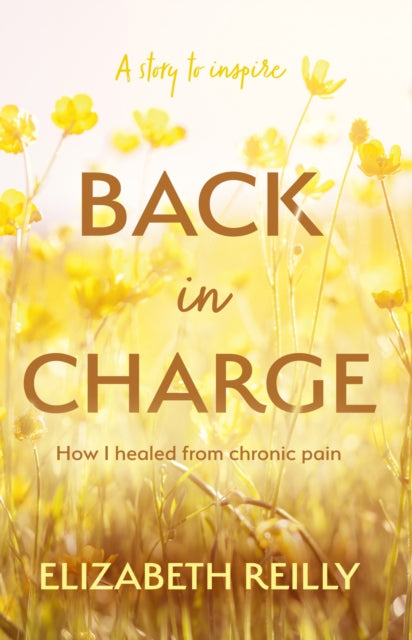 Book cover of: Back In Charge. By: Elizabeth Reilly