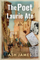 Book cover of: Poet Laurie Ate. By: Ash James