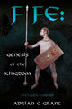 Book cover of: Fife: Genesis of the Kingdom. By: Adrian C. Grant