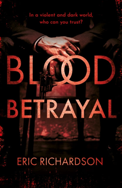 Book cover of: Blood Betrayal. By: Eric Richardson