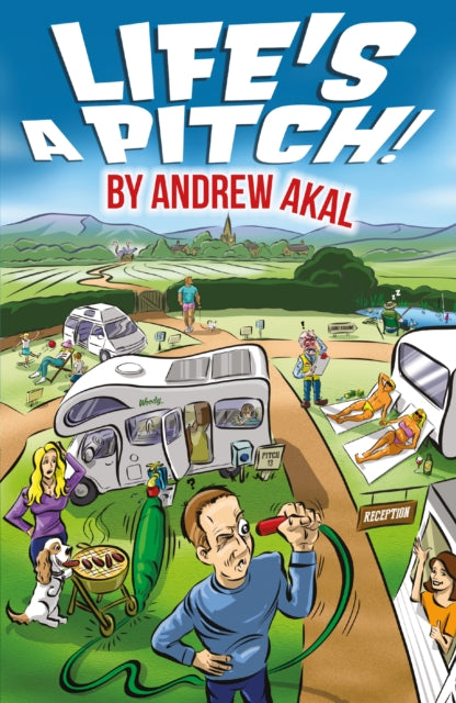 Book cover of: Life's a Pitch!. By: Andrew Akal