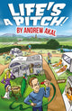 Book cover of: Life's a Pitch!. By: Andrew Akal