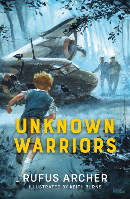 Book cover of: Unknown Warriors. By: Rufus Archer