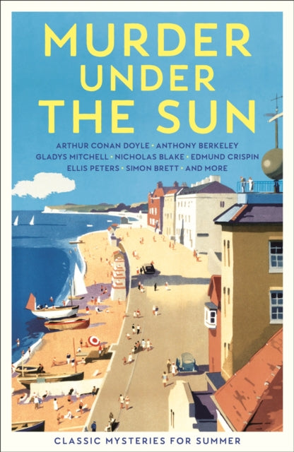 Murder Under the Sun, Classic Mysteries for Summer 9781805222163 Cecily Gayford