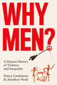 Book cover of: Why Men?. By: Nancy Lindisfarne