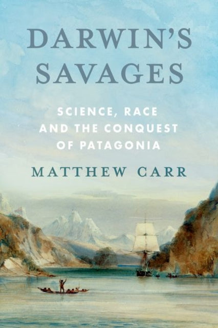 Book cover of: Darwin’s Savages