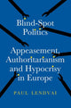 Book cover of: Blind-Spot Politics