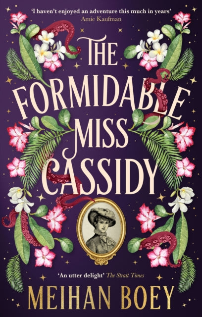Formidable Miss Cassidy 9781805337553 Mei Han Boey