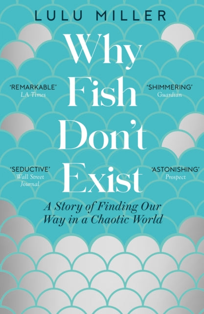 Book cover of: Why Fish Don't Exist