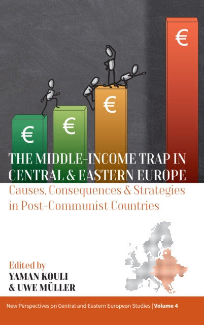 Book cover of: Middle-Income Trap in Central and Eastern Europe. By: Yaman Kouli