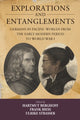 Book cover of: Explorations and Entanglements