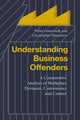 Book cover of: Understanding Business Offenders. By: Petter Gottschalk