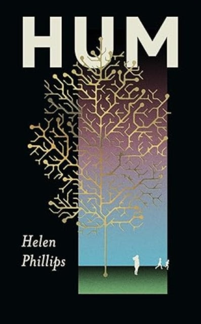 Hum, The thrilling, feminist speculative novel 9781805461722 Helen Phillips