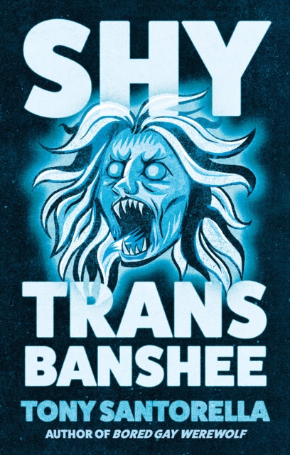 Book cover of: Shy Trans Banshee