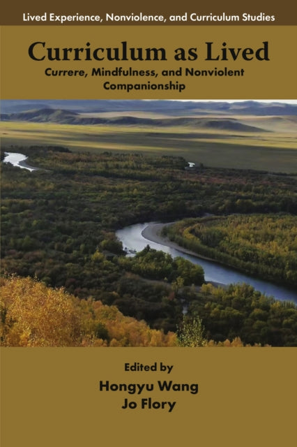 Book cover of: Curriculum as Lived