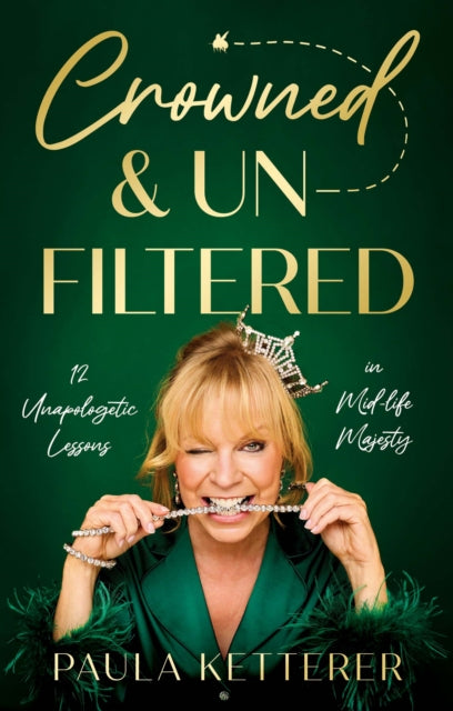 Crowned & Unfiltered