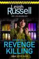 Book cover of: Revenge Killing. By: Leigh Russell