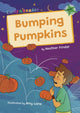 Book cover of: Bumping Pumpkins. By: Heather Pindar; Amy Lane