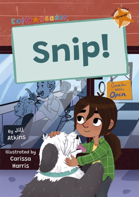 Book cover of: Snip!. By: Jill Atkins; Carissa Harris