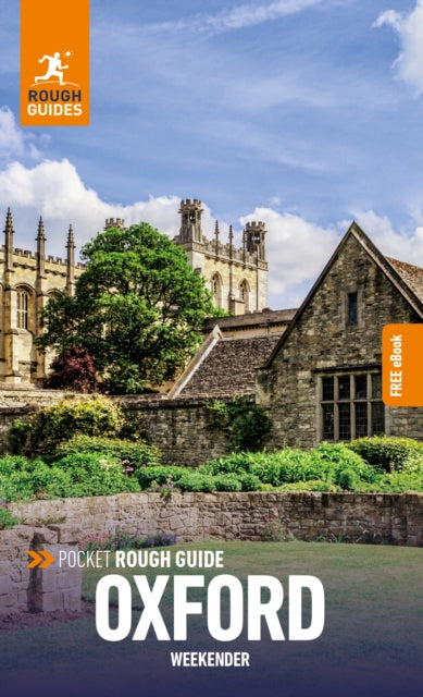 Book cover of: Pocket Rough Guide Weekender Oxford: Travel Guide with eBook. By: Rough Guides