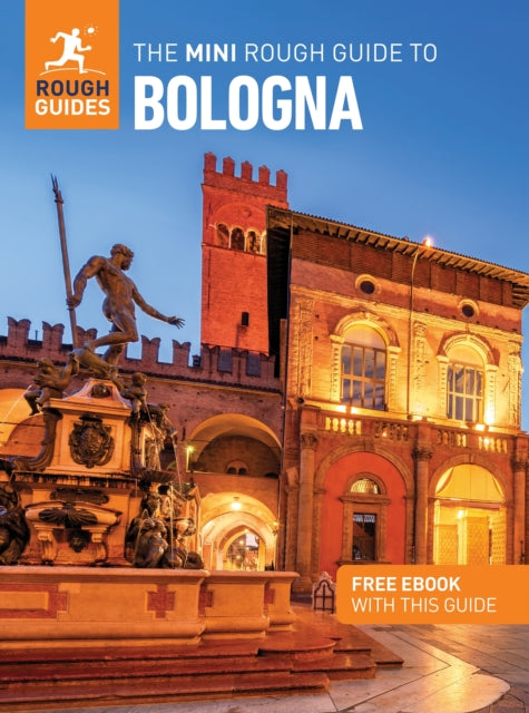 Mini Rough Guide to Bologna: Travel Guide with eBook 9781835291702 Rough Guides