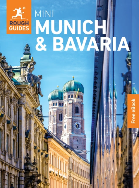 Rough Guides Mini Munich and Bavaria: Travel Guide with eBook 9781835292501 ROUGH GUIDES