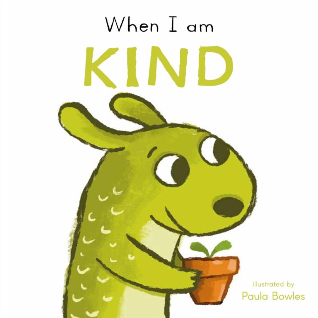Book cover of: When I am Kind