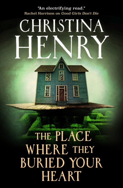 Place Where They Buried Your Heart 9781835412640 HENRY, CHRISTINA