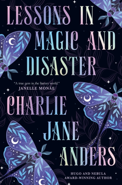 Lessons in Magic and Disaster 9781835415641 ANDERS, CHARLIE JANE