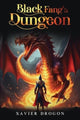 Book cover of: Black Fang's Dungeon