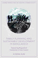 Book cover of: Family Planning and Sustainable Development in Bangladesh. By: M. Rezaul Islam