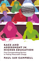 Book cover of: Race and Assessment in Higher Education. By: Paul Ian Campbell
