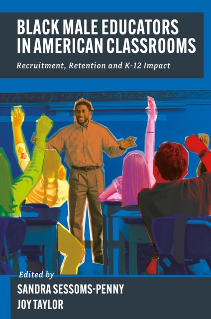 Book cover of: Black Male Educators in American Classrooms
