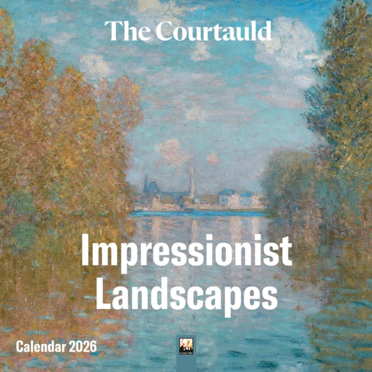 Book cover of: Courtauld: Impressionist Landscapes Wall Calendar 2026 (Art Calendar)