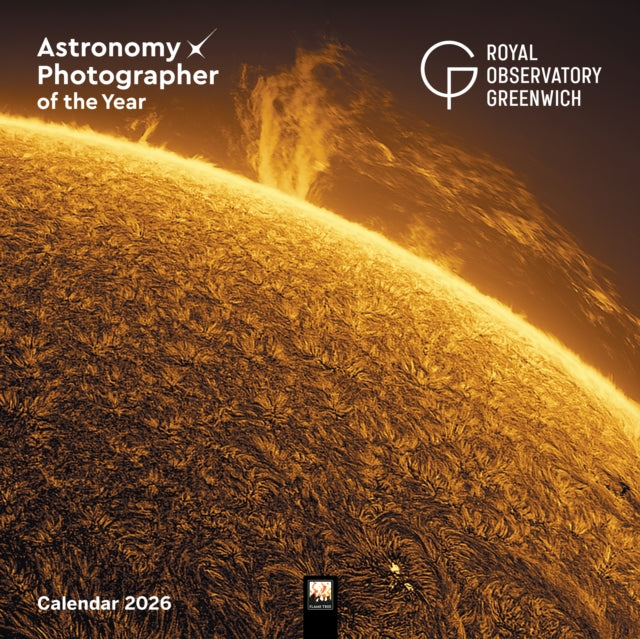 Book cover of: Royal Observatory Greenwich: Astronomy Photographer of the Year Wall Calendar 2026 (Art Calendar)