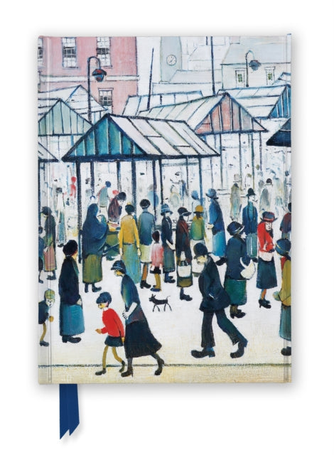 L.S. Lowry: Market Scene (Foiled Journal) 9781835625217 Flame Tree Studio