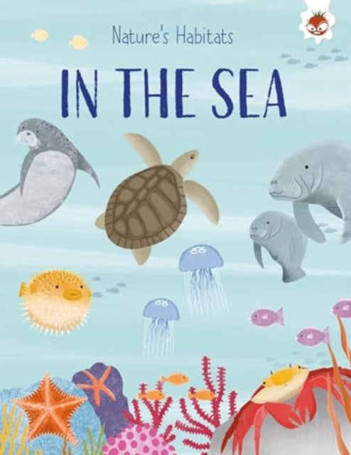 Book cover of: In the Oceans and Seas. By: Annabel Griffin