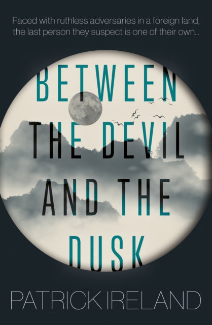 Book cover of: Between the Devil and the Dusk. By: Ireland