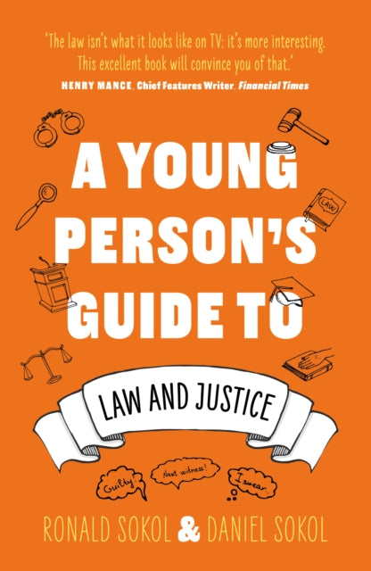 Book cover of: Young Person’s Guide to Law and Justice. By: Daniel Sokol