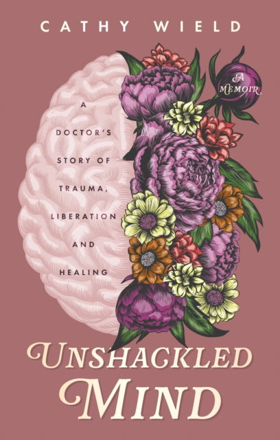 Book cover of: Unshackled Mind