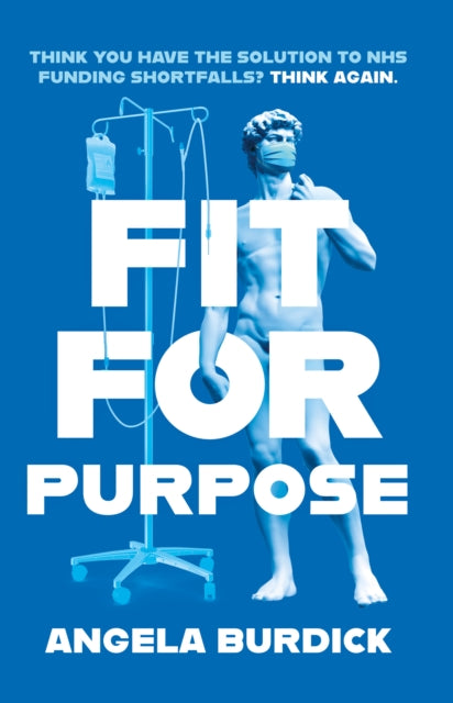 Book cover of: Fit For Purpose. By: Angela Burdick