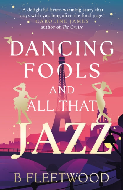 Dancing Fools and All That Jazz 9781835742440 FLEETWOOD, B