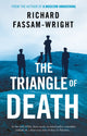 Book cover of: Triangle of Death. By: Richard Fassam-Wright