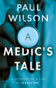 Book cover of: Medic's Tale