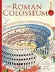 Book cover of: Roman Colosseum: Spectacular Visual Guides