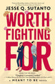 Book cover of: Worth Fighting For